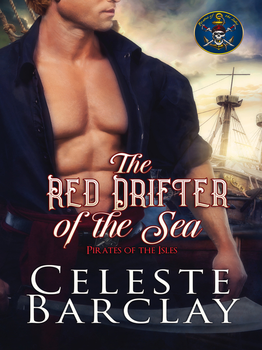 Title details for The Red Drifter of the Sea by Celeste Barclay - Available